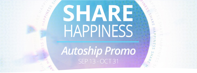 Share Happiness Autoship Promo