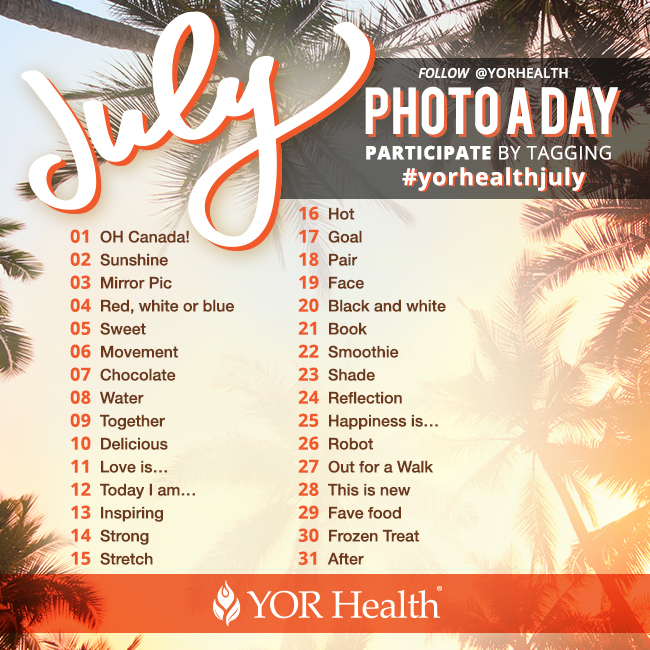 YOR Health Photo A Day July