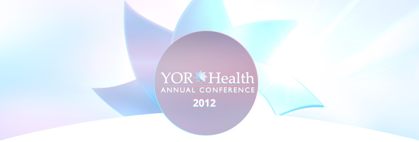 YOR Health Annual Conference 2012